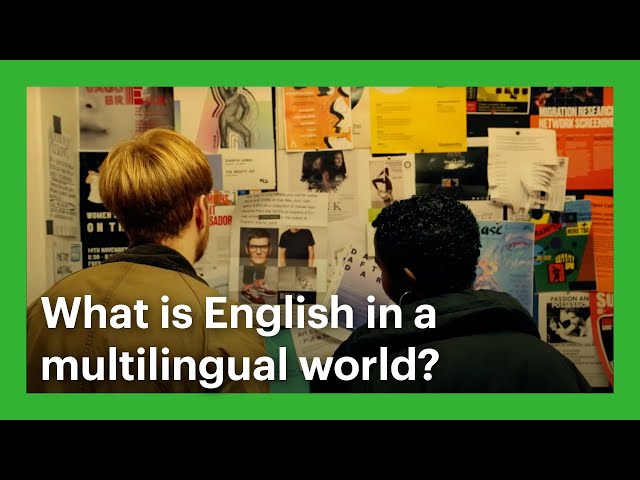 What is English in a multilingual world?