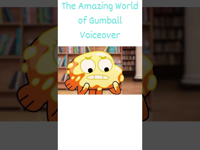 The Amazing World of Gumball Voiceover 😂#edit #gumball #voiceover