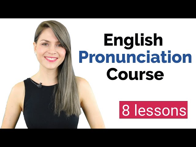 Learn English Pronunciation Course for Beginners | English Vowel Sounds | 8 Lessons