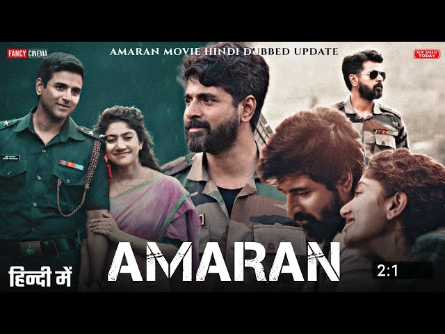 AMARAN - Full movie Hindi dubbed Release update | Sivakarthikeyan, Sai pallavi, New south movie 2024