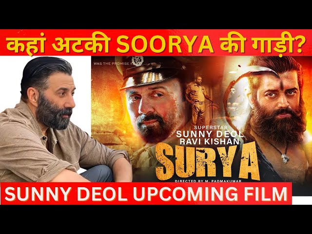 Sunny Deol’s Soorya – Latest Updates| Sunny Deol Upcoming Movies