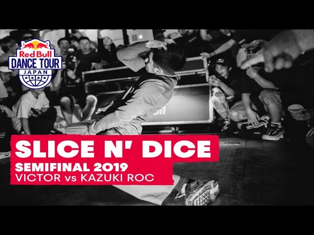 Victor vs. Kazuki Roc | Slice n' Dice Tournament Battle | Semifinal | Red Bull Dance Tour 2019