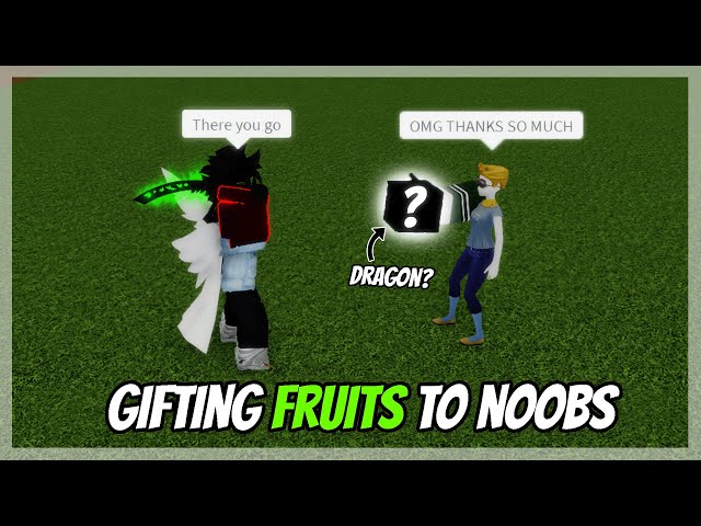 Buying 100+ Fruits and GIVING them to NOOBS on Blox Fruits | Roblox |