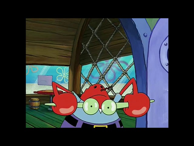 Mr. Krabs Making Sure that His Eyes are Correct for 10 Hours