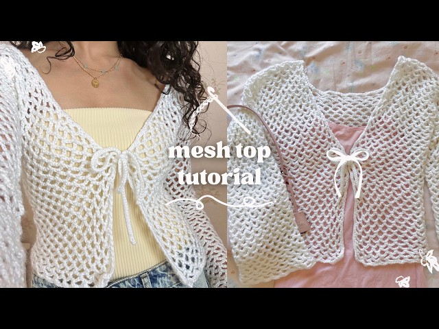 how to crochet a mesh cardigan/top | in-depth tutorial