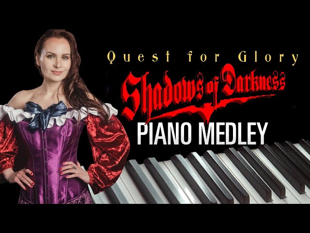 Quest for Glory 4 Piano Medley - Shadows of Darkness OST - Sierra - Aubrey Hodges | Katja Savia