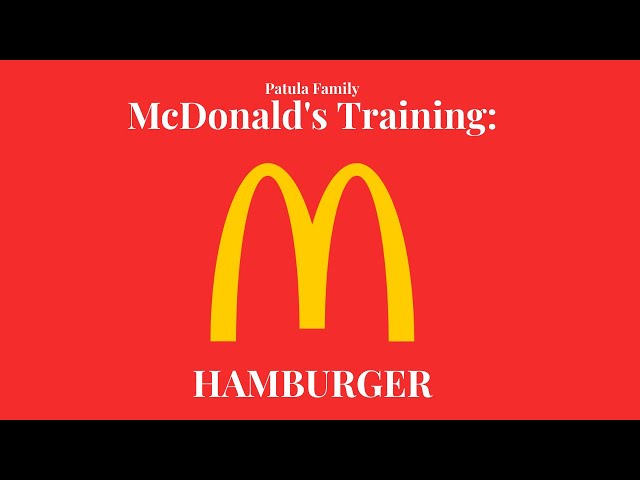 McDonald's Training | Hamburger