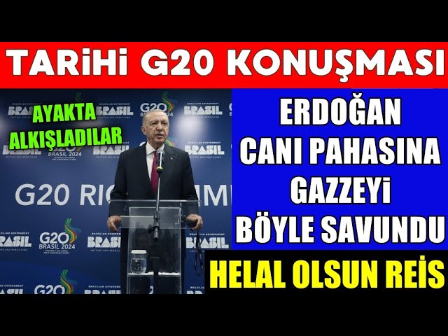 Erdoğan G20 Zirvesinde Tarihi Gazze Konuşması.! Tüm Dünya Ayakta Alkışladı..İşte Dünya Liderimiz..