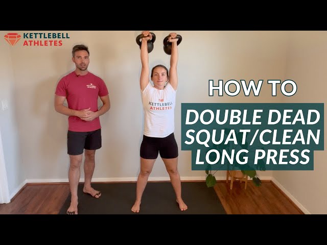 Dead Squat/Clean Long Press | Kettlebell Athletes