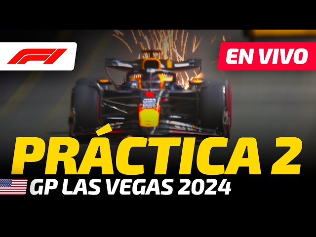 🔴F1 DATACAST | GP LAS VEGAS 🇺🇸 (PRÁCTICA 2) #FP2 - Live Timing y Mapa Virtual EN VIVO