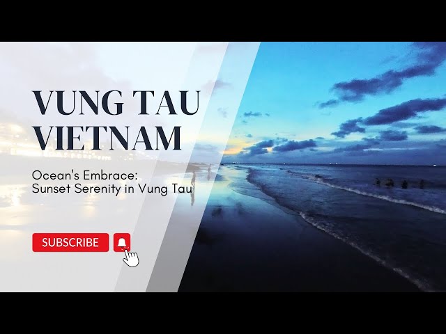 Twilight Harmony: Sunset Dreams in Vung Tau