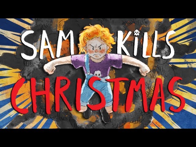 Sam Kills Christmas