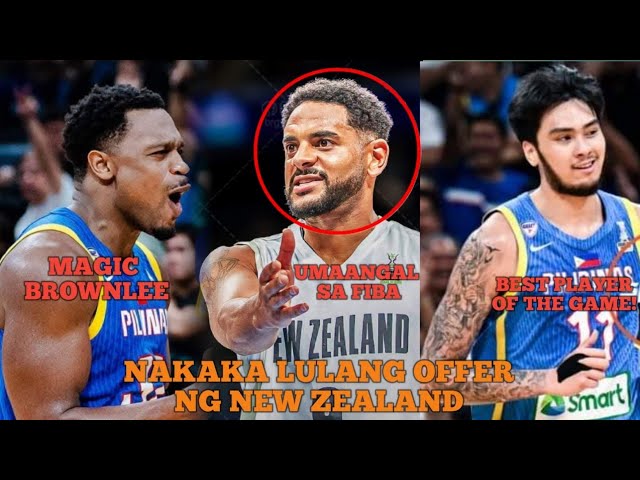 BROWNLEE GUSTO KUHAIN NG NEW ZEALAND! UMANGAL SA FIBA SI WEBSTER! KAI SOTTO BEST GAME!