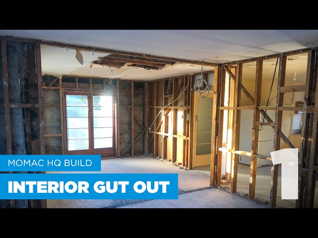 MoMac HQ build - Episode 1/6 (INTERIOR GUT OUT), Rangiora North Canterbury.