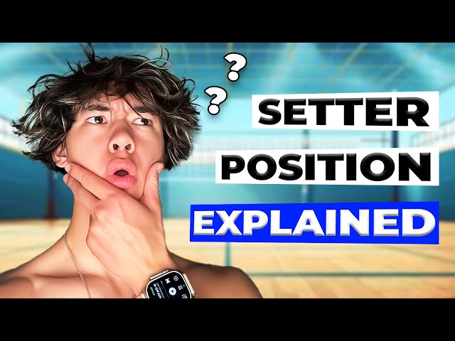 How to Play Setter | Volleyball Positions EXPLAINED