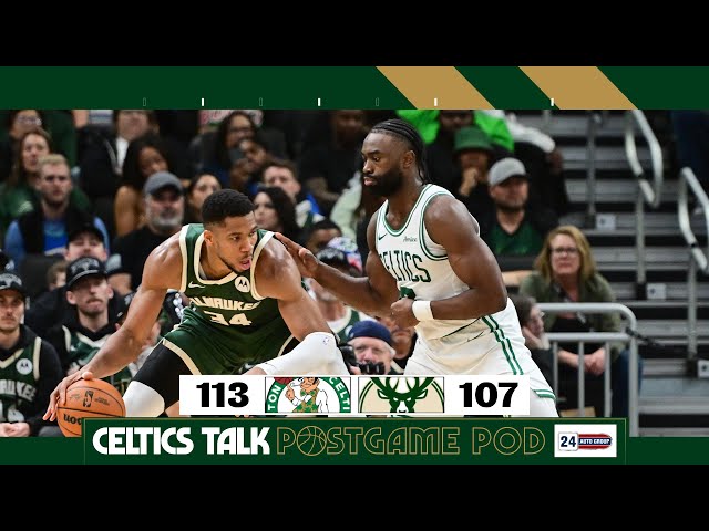 POSTGAME POD: Celtics overcome 17-point deficit to beat Giannis and the Bucks