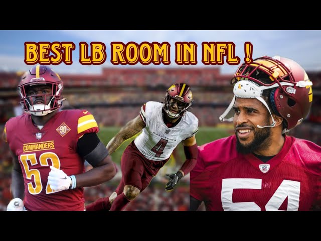 ESPN SAYS THE WASHINGTON COMMANDERS HAVE THE BEST LB ROOM IN THE NFL