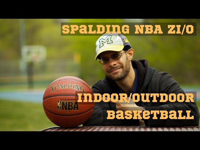 New Best Outdoor Basketball? | Spalding NBA Zi/O Basketball Review