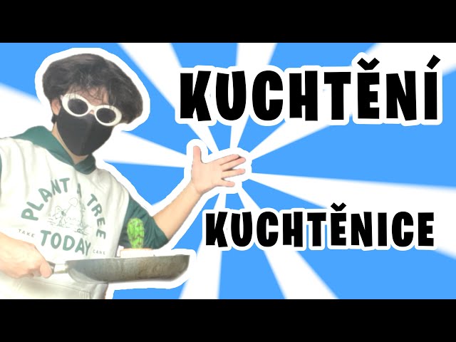 KUCHTĚNÍ KUCHTĚNICE | Vašek Taška