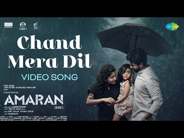 Chand Mera Dil - Video Song | Amaran | Sivakarthikeyan, Sai Pallavi | GV Prakash | Rajkumar