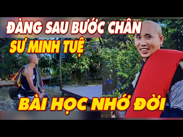 ĐÀNG SAU BƯỚC CHÂN SƯ MINH TUỆ  CÂU TRẢ LỜI CỦA SƯ KHI DỪNG KHẤT THỰC