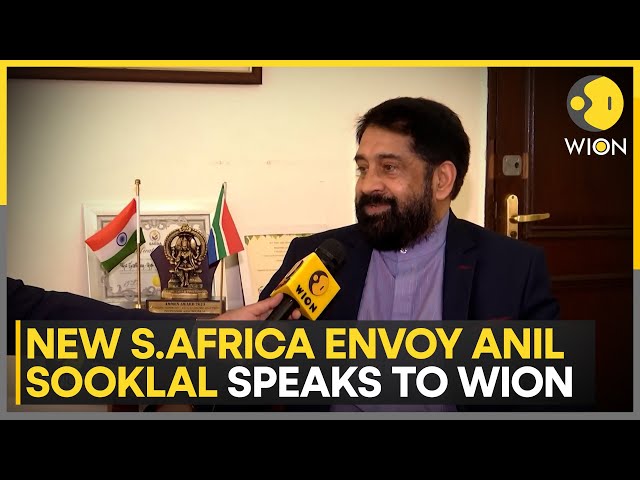 'Africa My Janmabhoomi, India Now My Karmabhumi', Says New South African Envoy Anil Sooklal | WION