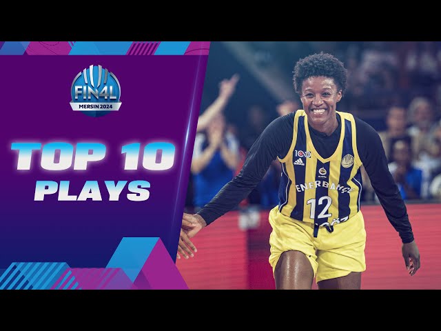 Top 10 Plays | Final | EuroLeague Women 2023-24