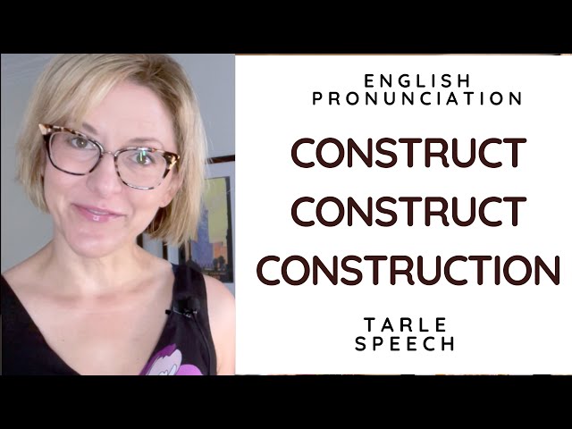 How to Pronounce CONSTRUCT, CONSTRUCT, CONSTRUCTION - American English Heteronym Pronunciation