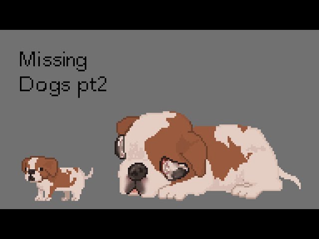 Missing Dogs - Before and After pt2 [indie horror game]