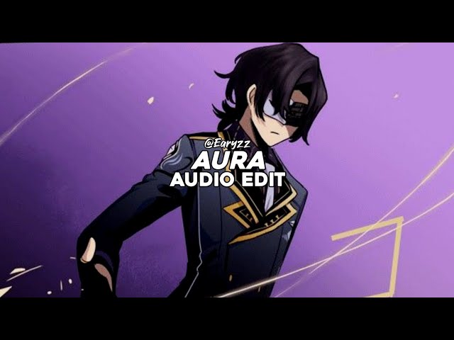 aura (slowed) - ogryzek [edit audio]