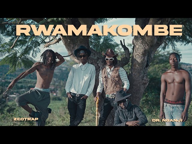 ZEO - RWAMAKOMBE ft Dr. NGANJI [Official Music Video ]2024