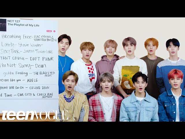 NCT 127 Create The Playlist To Their Lives | Teen Vogue