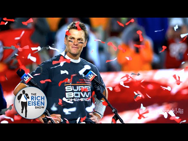 “An Unbelievable Ride” – Rich Eisen’s Heartfelt “Thank You” to Tom Brady | The Rich Eisen Show