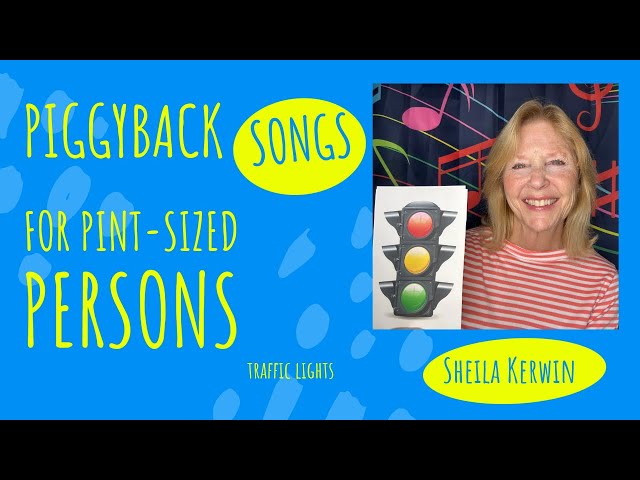 Traffic Lights:  A Song About Safety for Preschoolers and Toddlers