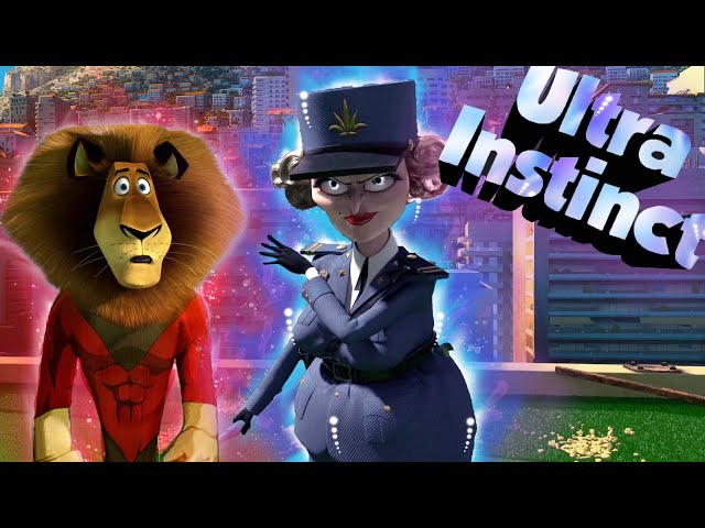 Ultra Instinct Madagascar 3!