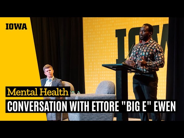 Conversation on Mental Health with Ettore "Big E" Ewen