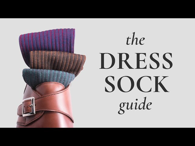 Men's Dress Socks Guide - Sock Quality Hallmarks & Etiquette