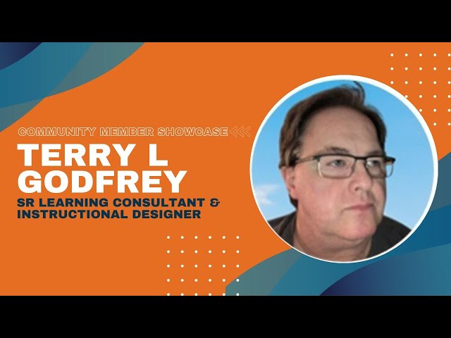 Community Member Showcase - Terry Godfrey