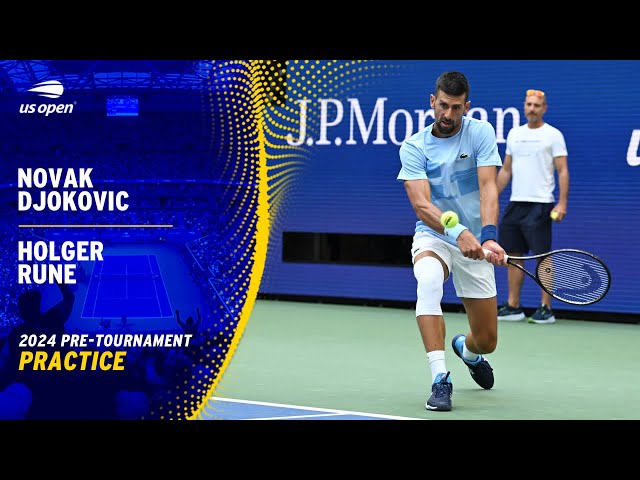 LIVE | Novak Djokovic and Holger Rune | Practice Session | 2024 US Open