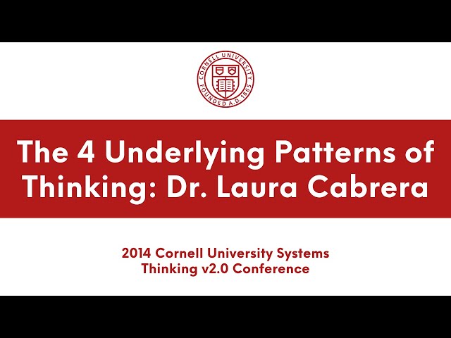 Dr. Laura Cabrera explains the four underlying patterns of thinking | Academic Conferences