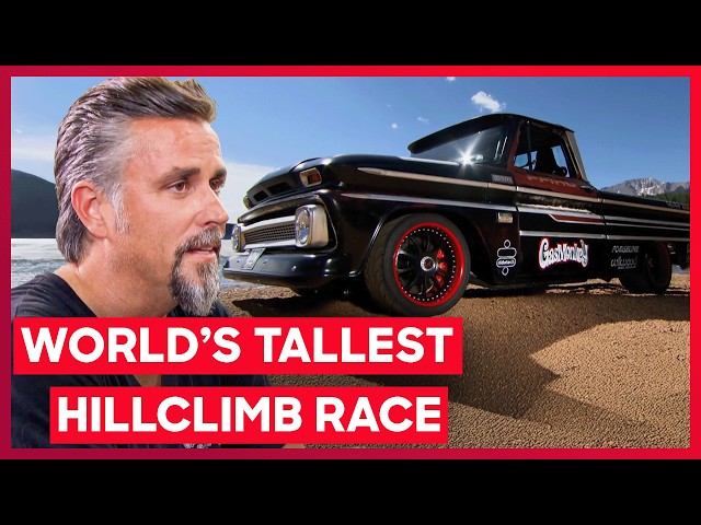 Richard Rawling's Races The TALLEST Hillclimb In The World In A Custom Chevy C10! | Fast N' Loud