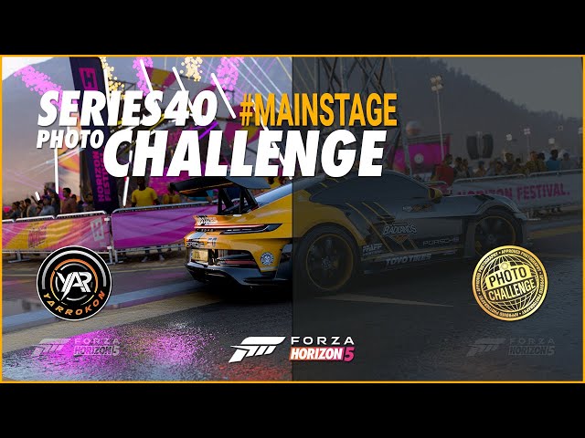 FH5 Series 40 Photo Challenge #MAINSTAGE