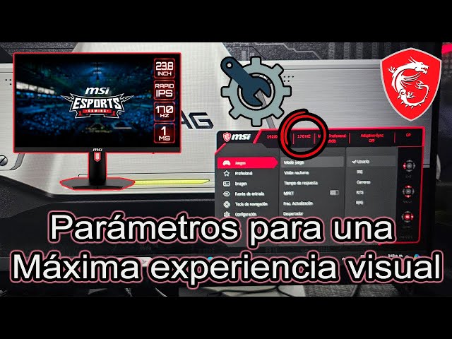 ¿Cuál es la Mejor Configuración de imagen? para un monitor de juegos MSI 🤩 Alcanza el máximo de FPS