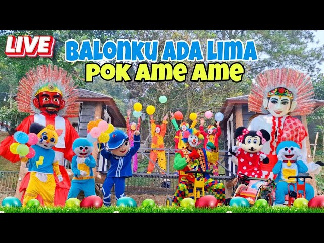 LIVE🔴 BALONKU ADA LIMA | POK AME AME REMIX VERSI ONDEL ONDEL BADUT| ONDEL ONDEL JOGET LAGU BALONKU