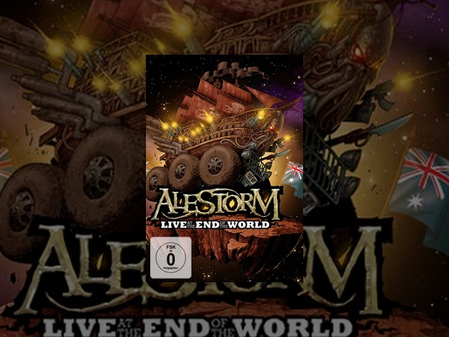 ALESTORM - Live At The End Of The World