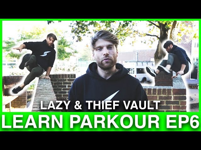 Lazy & Thief Vault Tutorial | Learn Parkour