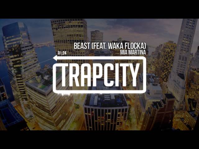 Mia Martina - Beast (feat. Waka Flocka)