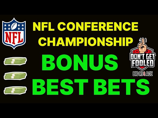 NFL Best Bets l CONFERENCE CHAMPIONSHIP BONUS Picks & Predictions l Expert Picks Handicapper 1/28/24