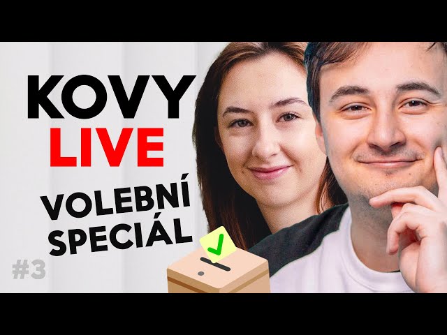 KOVY LIVE #3 Volební Speciál w/Lukefry a Johanka