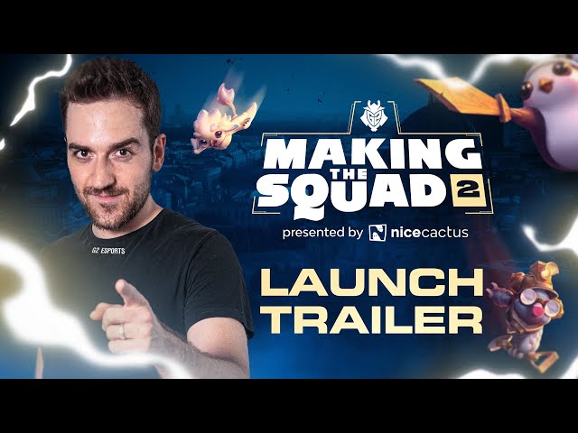 G2 Making The Squad 2 | TFT Launch Trailer